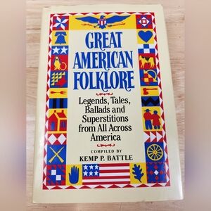 Great American Folklore by Kemp P. Battle (1986, Hardcover)